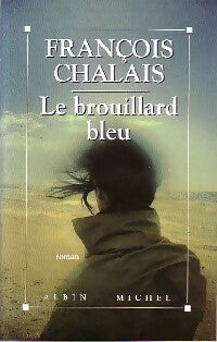 Livrenpoche : Le brouillard bleu - François Chalais - Livre
