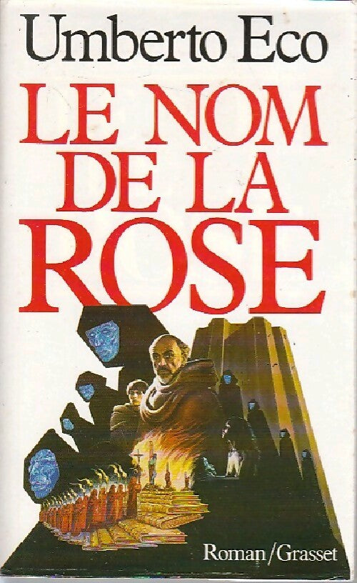 Le nom de la rose - Umberto Eco -  Grasset GF - Livre