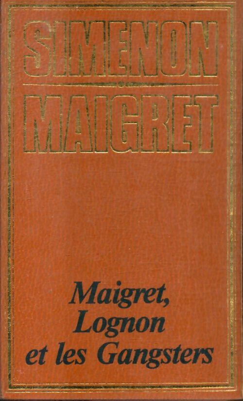 Livrenpoche : Maigret, Lognon et les gangsters - Georges Simenon - Livre