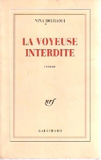 La voyeuse interdite - Nina Bouraoui -  Gallimard GF - Livre
