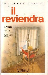 Livrenpoche : Il reviendra - Philippe Chatel - Livre