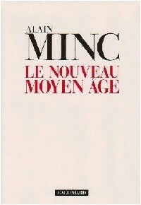 Livrenpoche : Le nouveau Moyen Age - Alain Minc - Livre