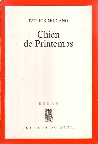 Livrenpoche : Chien de printemps - Patrick Modiano - Livre