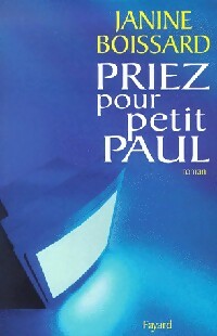 Livrenpoche : Priez pour petit Paul - Janine Boissard - Livre