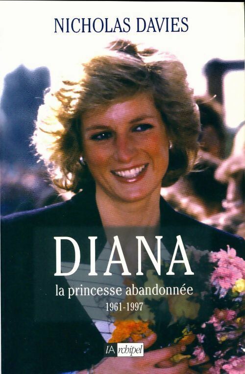 Livrenpoche : Diana. La princesse abandonnée - Nicholas Davies - Livre