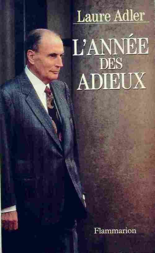 Livrenpoche : L'année des adieux - Laure Adler - Livre