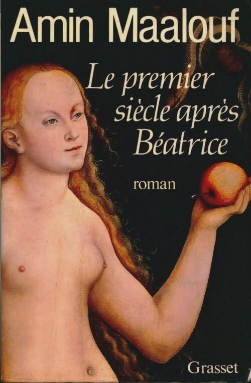 Livrenpoche : Le premier siècle après Béatrice - Amin Maalouf - Livre
