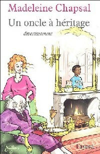 Livrenpoche : Un oncle à héritage - Madeleine Chapsal - Livre