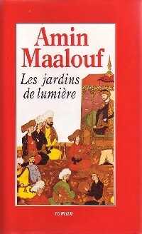 Les jardins de lumière - Amin Maalouf -  Le Grand Livre du Mois GF - Livre