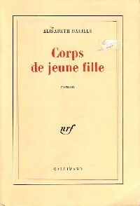 Livrenpoche : Corps de jeune fille - Elisabeth Barillé - Livre