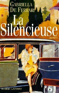 Livrenpoche : La silencieuse - Gabriella De Ferrari - Livre
