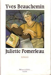 Juliette Pomerleau - Yves Beauchemin -  Fallois GF - Livre