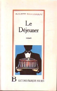 Livrenpoche : Le déjeuner - Huguette Bouchardeau - Livre