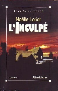 Livrenpoche : L'inculpé - Noëlle Loriot - Livre
