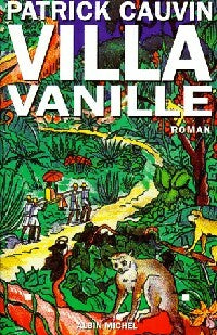 Livrenpoche : Villa Vanille - Patrick Cauvin - Livre