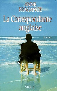 Livrenpoche : La correspondante Anglaise - Bragance - Livre