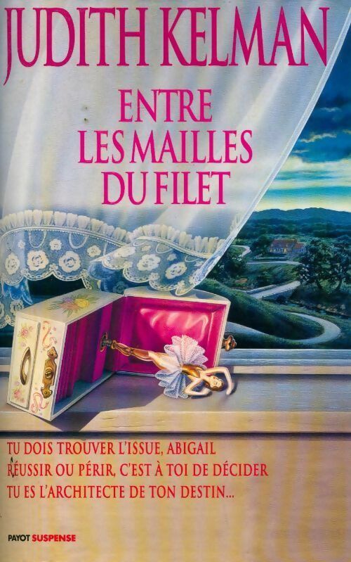 Livrenpoche : Entre les mailles du filet - Judith Kelman - Livre