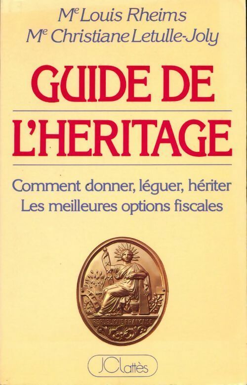 Livrenpoche : Guide de l'héritage - Christiane Letulle-Joly - Livre