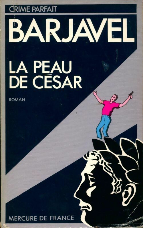 Livrenpoche : La peau de César - René Barjavel - Livre