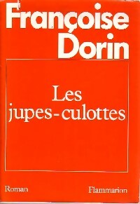 Livrenpoche : Les jupes-culottes - Françoise Dorin - Livre