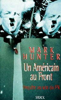 Livrenpoche : Un américain au front - Mark Hunter - Livre