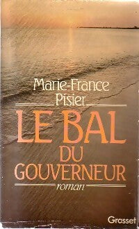 Livrenpoche : Le bal du gouverneur - Marie-France Pisier - Livre