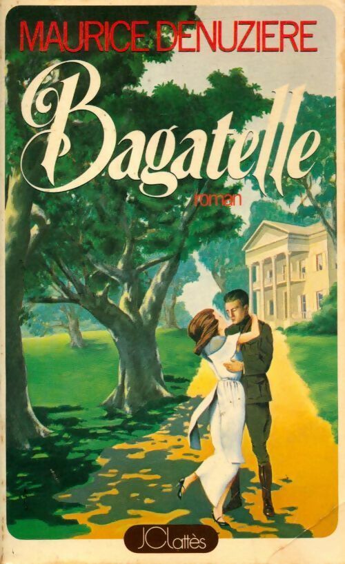 Livrenpoche : Bagatelle - Maurice Denuzière - Livre