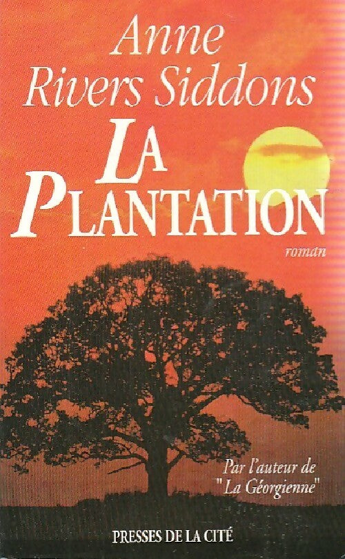 Livrenpoche : La plantation - Anne Rivers Siddons - Livre