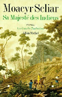 Livrenpoche : Sa majesté des indiens - Moacyr Scliar - Livre