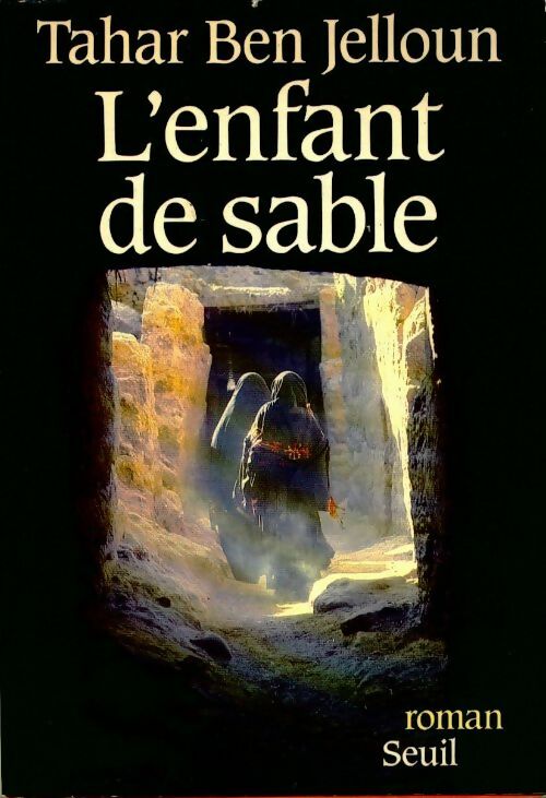 Livrenpoche : L'enfant de sable - Tahar Ben Jelloun - Livre