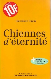 Livrenpoche : Chiennes d'éternité - Christiane Dupuy - Livre