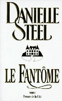 Livrenpoche : Le fantôme - Danielle Steel - Livre