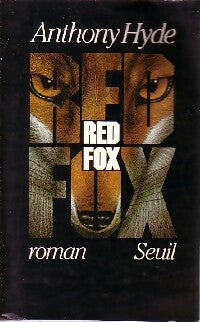 Red Fox - Anthony Hyde -  Seuil GF - Livre