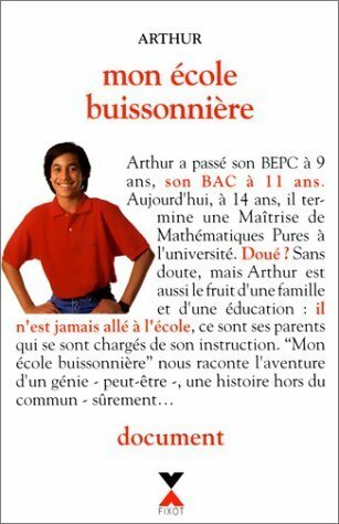Livrenpoche : Mon école buissonnière - Arthur - Livre