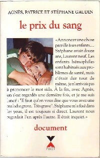 Livrenpoche : Le prix du sang - Agnès Gaudin, Patrice Gaudin, Stéphane Gaudin - Livre