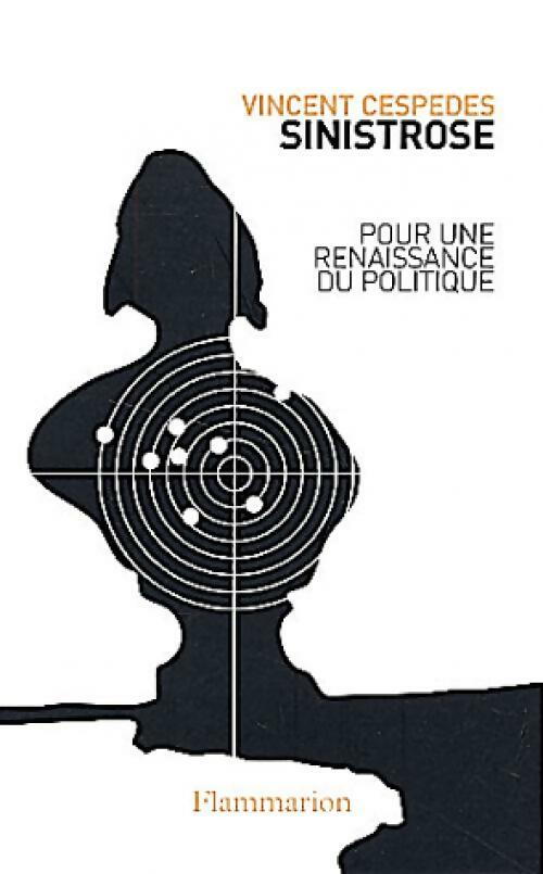 Livrenpoche : Sinistrose - Vincent Cespedes - Livre