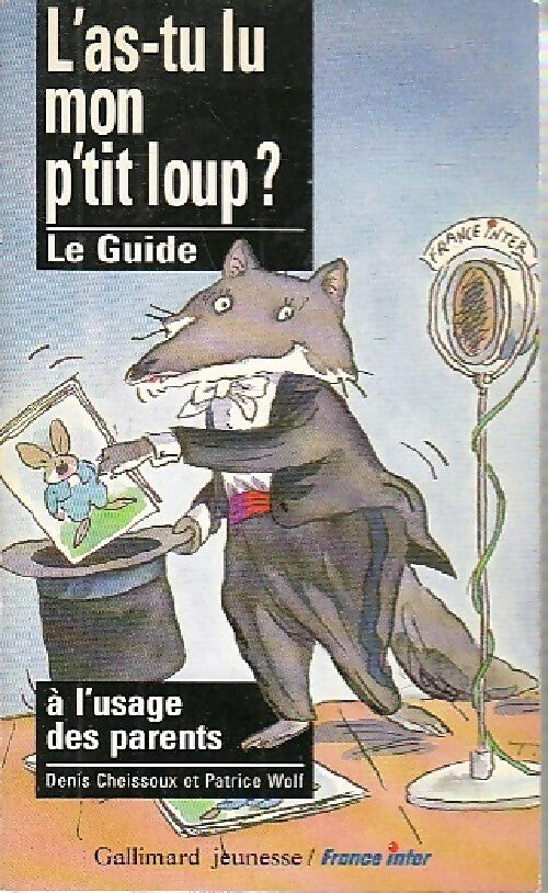 L'as-tu lu mon p'tit loup ? - Véronique Corgibet -  Gallimard GF - Livre