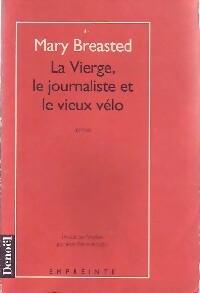 Livrenpoche : La vierge, le journaliste et le vieux vélo - Mary Breasted - Livre