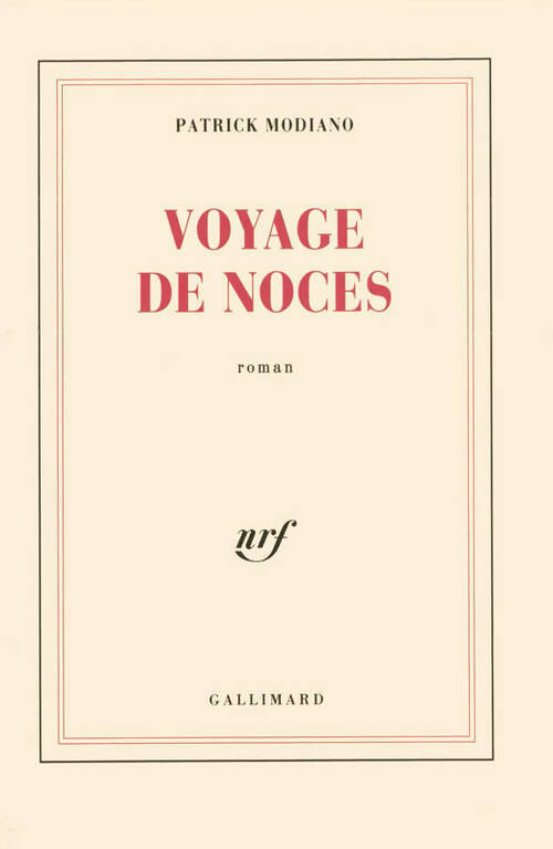 Livrenpoche : Voyage de noces - Patrick Modiano - Livre