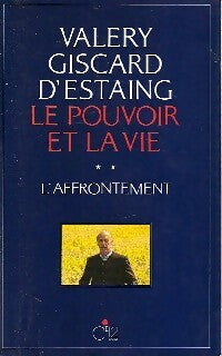 Livrenpoche : Le pouvoir et la vie Tome II : L'affrontement - Valéry Giscard d'Estaing - Livre