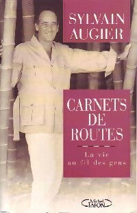 Livrenpoche : Carnets de route - Sylvain Augier - Livre