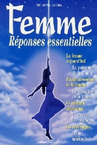 Femme. Réponses essentielles - I.P.J. Appel Guéry - Livre