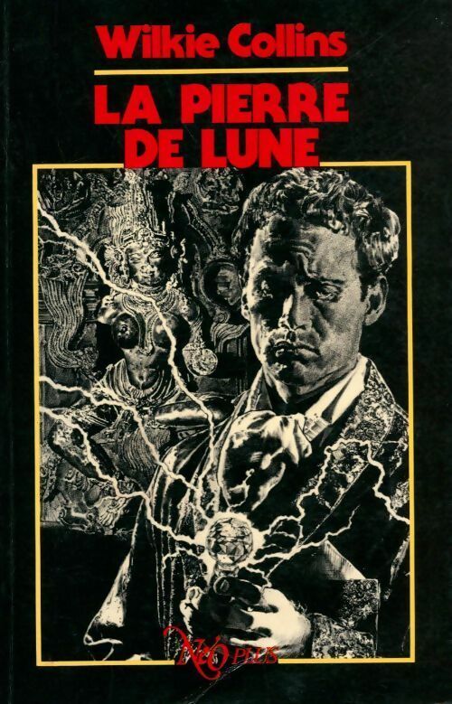 Livrenpoche : La pierre de lune - William Wilkie Collins - Livre
