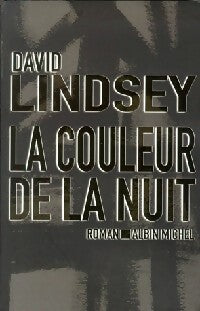 Livrenpoche : La couleur de la nuit - David L. Lindsey - Livre