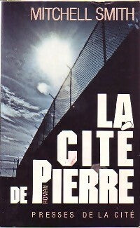 Livrenpoche : La cité de pierre - Mitchell Smith - Livre