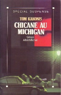 Livrenpoche : Chicane au Michigan - Tom Kakonis - Livre