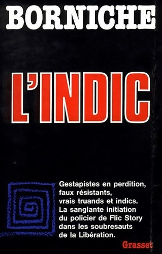 Livrenpoche : L'indic - Roger Borniche - Livre
