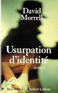 Livrenpoche : Usurpation d'identité - David Morrell - Livre