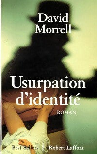 Usurpation d'identité - David Morrell -  Best-Sellers - Livre