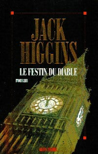 Livrenpoche : Le festin du diable - Jack Higgins - Livre